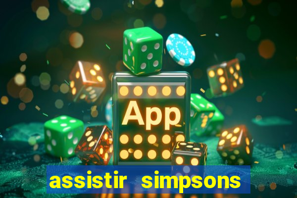 assistir simpsons online dublado